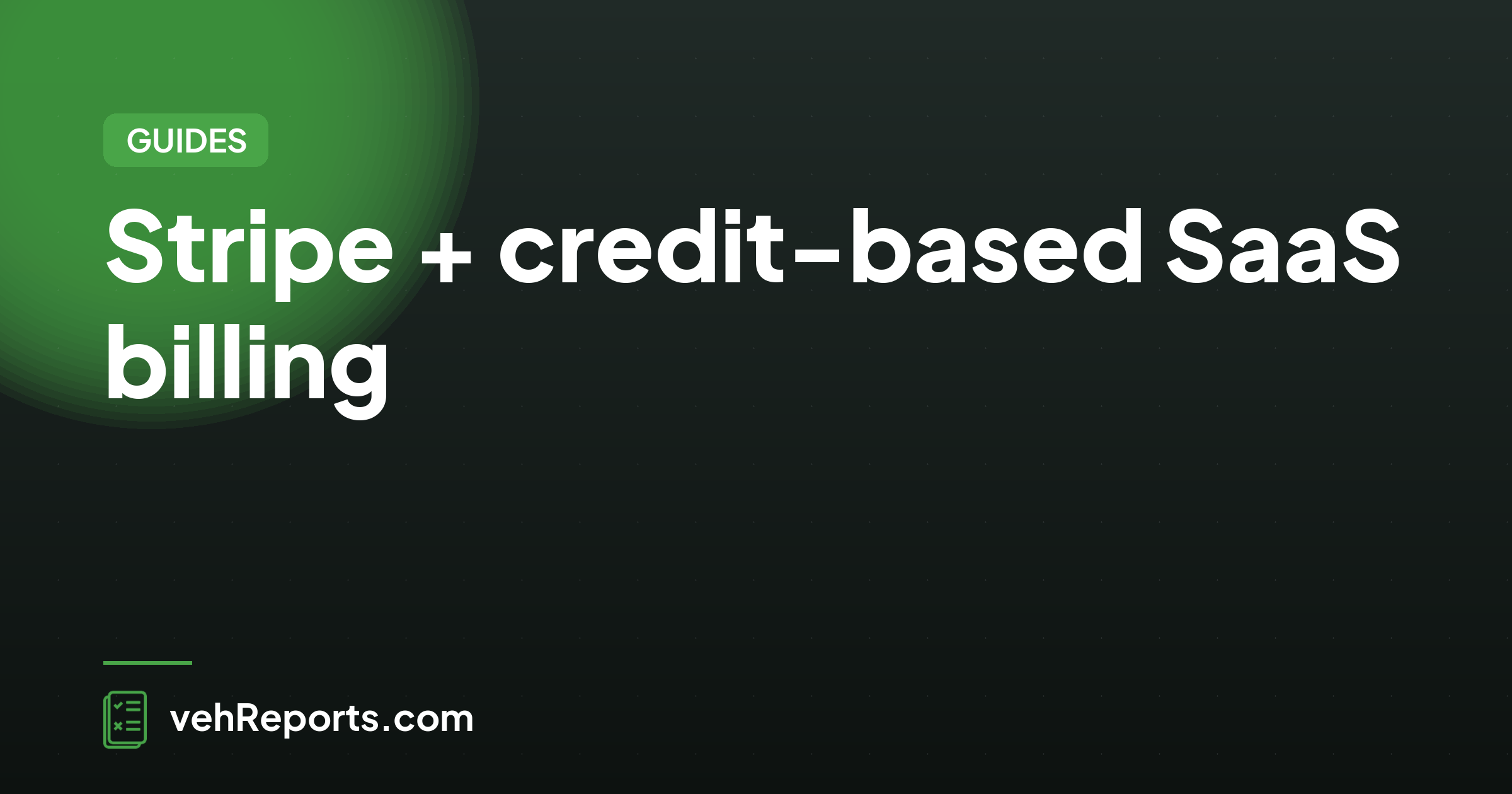 Stripe + credit-based SaaS billing: how it works end-to-end