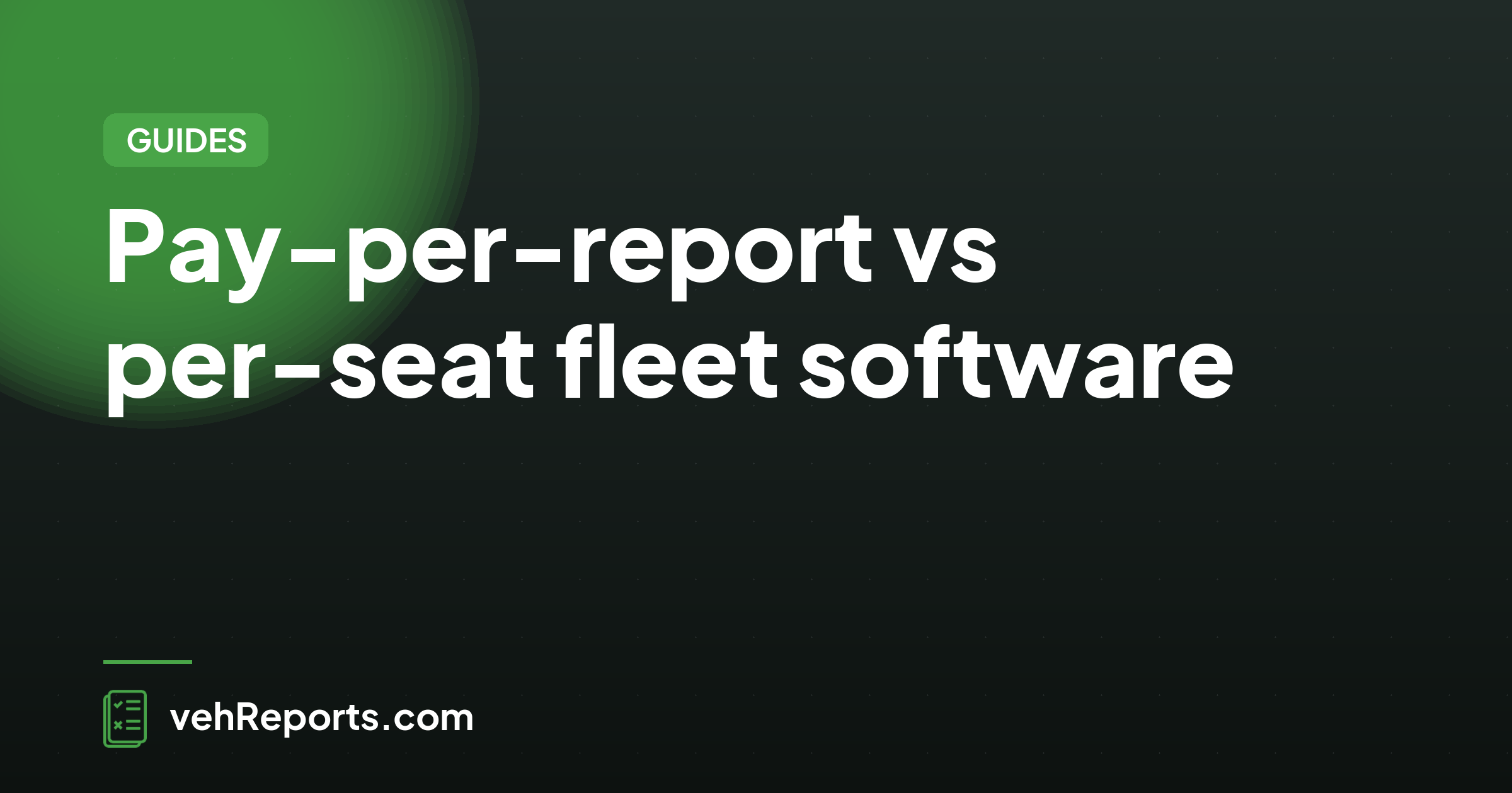 Pay-per-report vs per-seat fleet software: which works out cheaper?